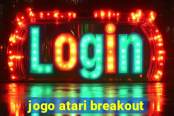 jogo atari breakout